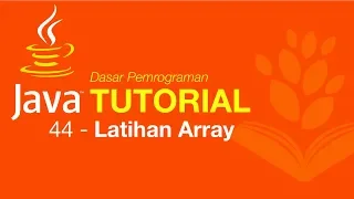 Belajar Java Dasar - 44