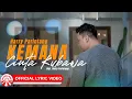 Download Lagu Harry Parintang - Kemana Cinta Ku Bawa [Official Lyric Video HD]