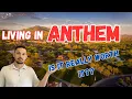 Should You Move To Anthem AZ Full Tour Of One Of Phoenix s Best Neighborhoods