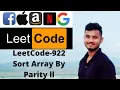 LeetCode 922 Sort Array By Parity ll