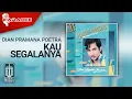 Download Lagu Dian Pramana Poetra - Kau Segalanya (Official Karaoke Video)