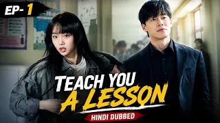 jab teacher bana bully huntet teach you a lesson episode 1 hindi explanation latest kdrama
