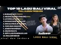 Lagu Kumpulan Lagu Bali Viral Terbaru 2025//BUNGAN HATI || NO ADS