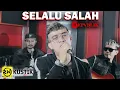 Download Lagu Ruri Wantogia - Selalu Salah (Rw Kustik)