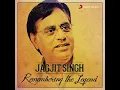 Jhuki Jhuki Si Nazar - Jagjit Singh