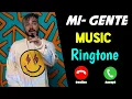 Download Lagu Mi Gente Song Ringtone| J Balvin Song Ringtone| Download Mi Gente Ringtone