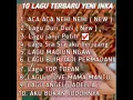 Download Lagu Aca ACA Nehi Nehi Duri Duri janji putih full album Yeni inka terbaru