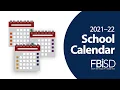 2021 22 FBISD School Calendar Options Survey