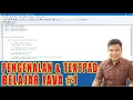 BELAJAR JAVA INSTALASI DAN MEMULAI JAVA DAN TEXTPAD
