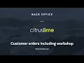 How-To Back Office - Customer orders including workshop