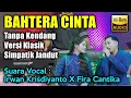 Lagu Bahtera Cinta Tanpa Kendang Versi Klasik | Simpatik | Jandutan