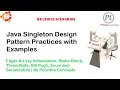 Java Singleton Design Pattern Practices with Example