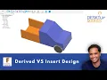 Fusion 360 Insert Into Design VS Derived