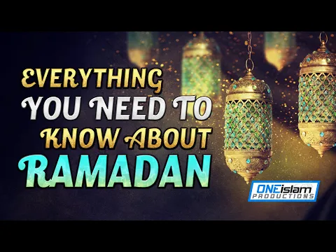 Download MP3 EVERYTHING YOU NEED TO KNOW ABOUT RAMADAN 2022