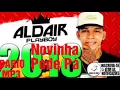 Download Lagu ALDAIR PLAYBOY-Novinha Pode Pá (Verão 2018)