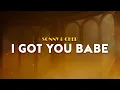 Download Lagu Sonny \u0026 Cher - I Got You Babe | From Groundhog Day (Lyrics)