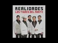 Los Tigres Del Norte - Qué Tal Si Eres Tu (Audio)