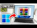 How To Compress File Size Using WinRAR - Full Guide