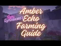 Palia Amber Echo Farming Guide