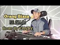 Download Lagu Orang Biasa_ZOEL ANGGARA Cover By FANDY