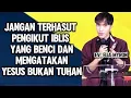 Download Lagu EV. ELIA MYRON: JANGAN TERHASUT PENGIKUT IBLIS YANG BENCI DAN MENGATAKAN YESUS BUKAN TUHAN 