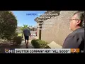 Arizona shutter company not all good at keeping their word