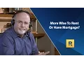 More Wise To Rent Or Have A Mortgage - Twitter Question