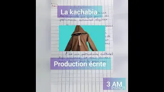 La Kachabia Production écrite 3 AM تعبير عن القشابية 