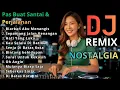 DJ Remix Nostalgia Full Bass Terbaik Sepanjang Masa – Kenangan Lama Bikin Auto Senyum Sendiri