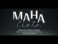 Download Lagu MAHA CINTA VIDEO LIRIK OFFICIAL | Ustadzah Muna Almunawwar Feat Donita , Risna Ories