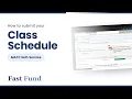 FAST Fund How to get your Class Schedule