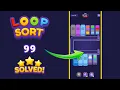 Loop Sort Level 99 Walkthrough Quick Easy Solution