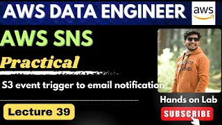 39 AWS SNS Practical S3 Event Trigger to Email Notification
