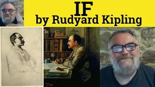 🔵If Rudyard Kipling If by Rudyard Kipling Explanation If Poem by Rudyard Kipling Summary If Analysis