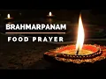 Download Lagu Food prayer (Brahmarpanam) - Tutorial