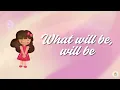 Que Sera Sera | Whatever Will Be, Will Be | Children's Corner