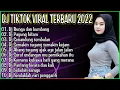 DJ BAGAIKAN KUMBANG KUMBANG YANG TERBANG MELAYANG REMIX NONSTOP TERBARU 2022 VIRAL TIKTOK