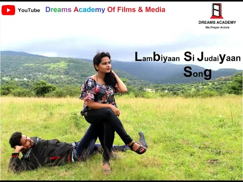 Download MP3 Arijit Singh | Lambiya Si Judaiya Song | Dreams Academy