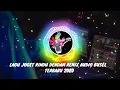 LAGU JOGET RINDU DENDAM REMIX AUDIO BUSEL TERBARU 2020