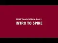 SPIRE Tutorial s Part 1 Intro to SPIRE