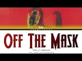 Download Lagu 유타 YUTA 'Off The Mask' Lyrics (Kan/Rom/Eng Color Coded Lyrics)
