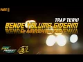 Download Lagu DJ TRAP TURKI BENDE YOLUMA VERSI OJIE SAPUTRA 2022(1) MP AUDIO SLOW FULL BASS GLERR