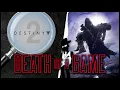 Death of a Game Destiny 2