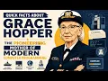 Quick Facts About Grace Hopper The Pioneering Mother of Modern Computer Programming