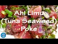 Ahi Poke with Seaweed Limu