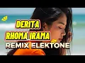 Lagu Remix Dangdut Elekton Lulo | DERITA - RHOMA IRAMA | Versi Org Musik Audio | Full Bass