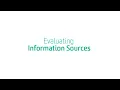 Evaluating Information Sources
