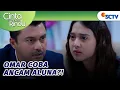 Pak Omar Coba Mengancam Aluna Soal Galaxy?! | Cinta Sedalam Rindu - Episode 150 dan 151