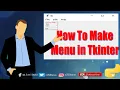 How to make menu in app using Python Tkinter