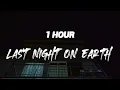 Green Day - Last Night On Earth [ 1 HOUR ]